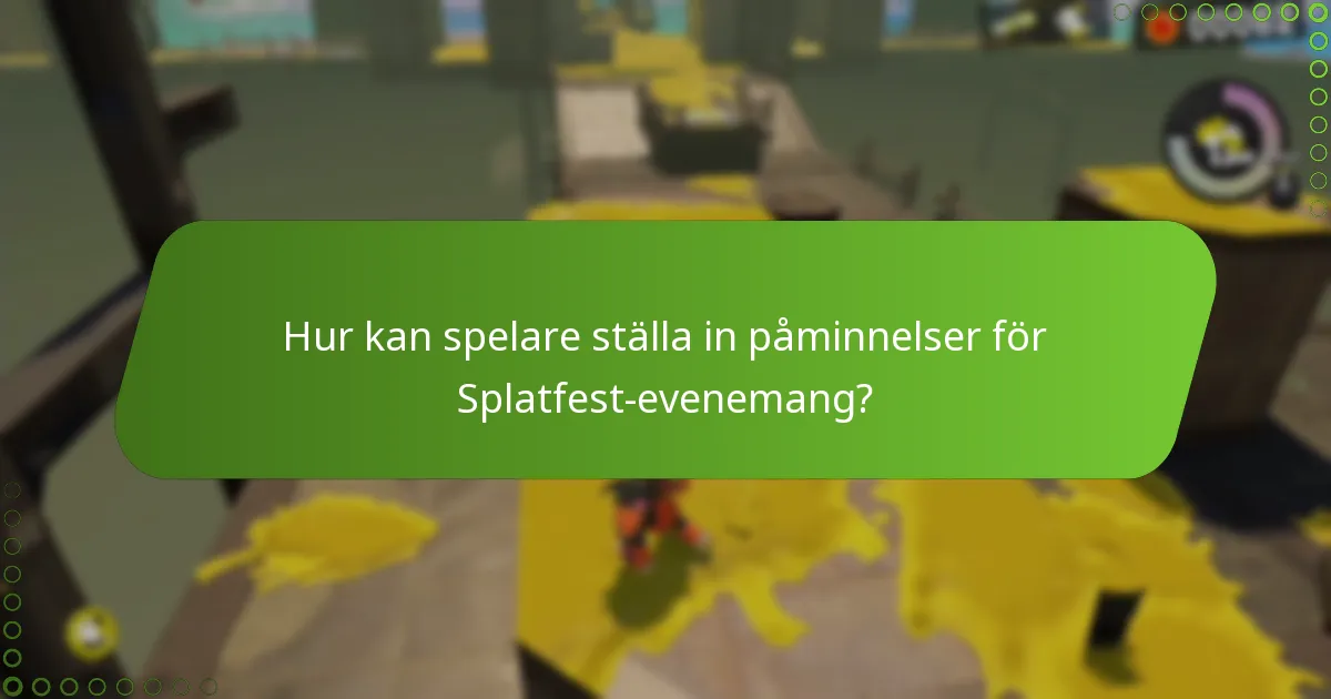 När kan spelare hämta belöningar under Splatfest?