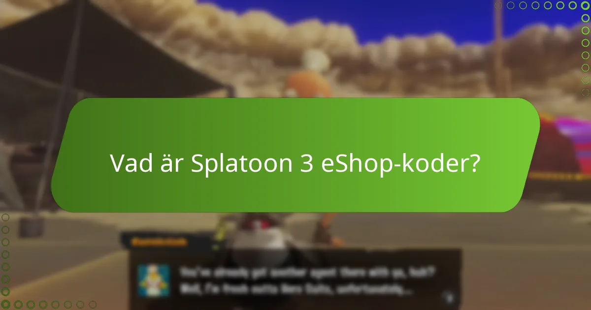 Hur löser jag in Splatoon 3 eShop-koder?