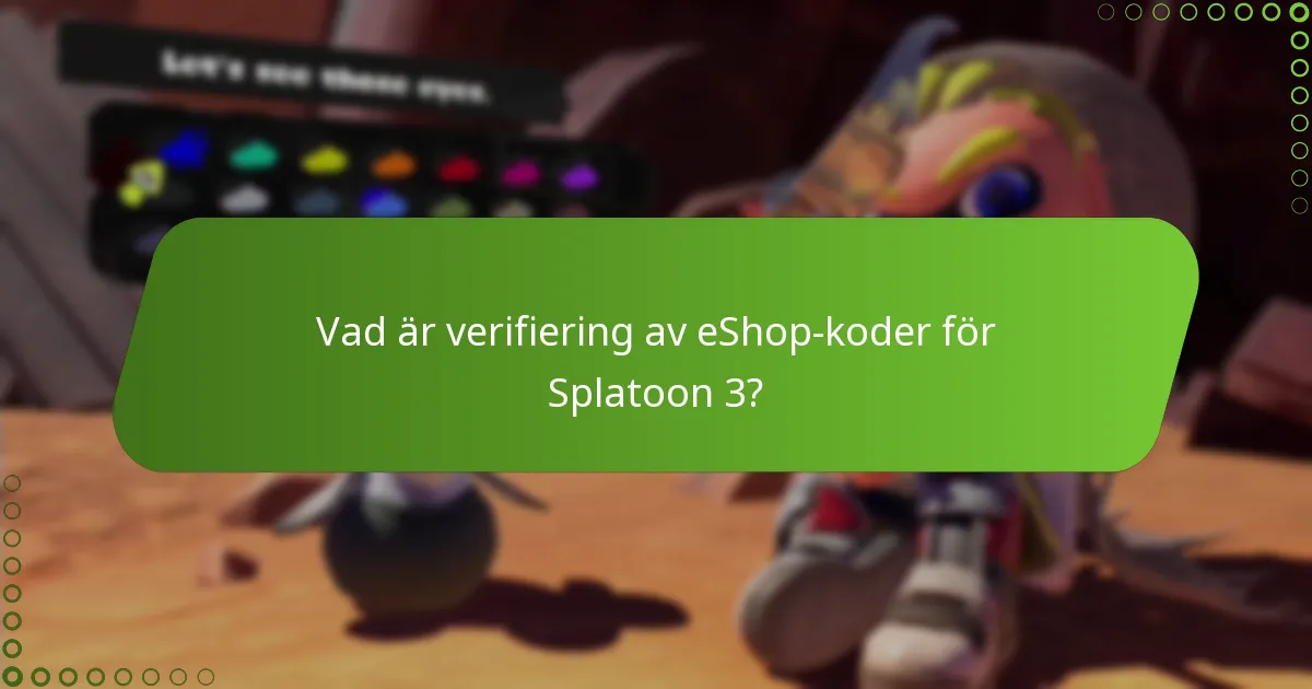 Varför är verifiering av eShop-koder viktigt?