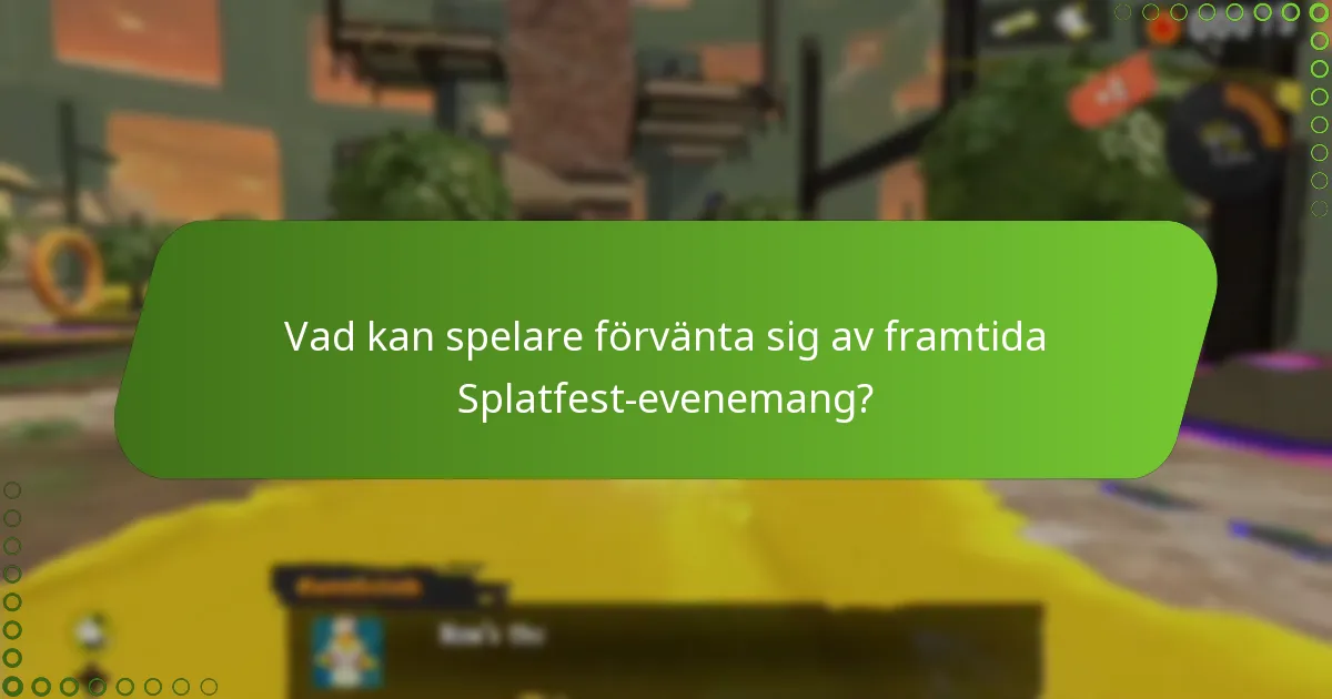 Hur jämför sig denna Splatfest med tidigare evenemang?