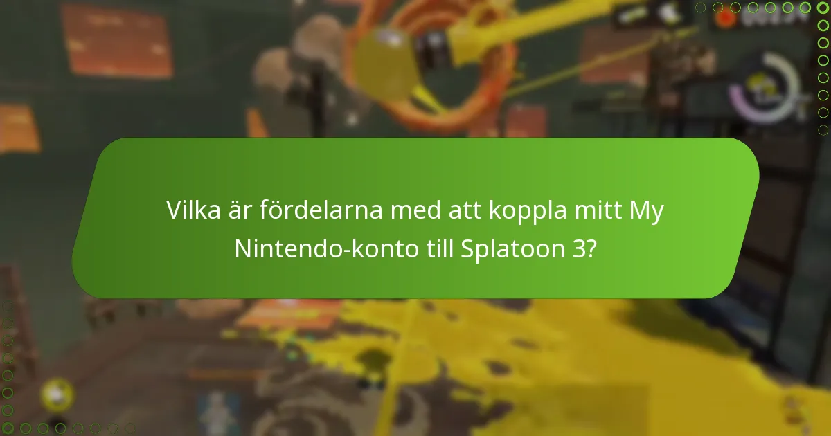 Hur jämför sig kopplingen av mitt My Nintendo-konto till Splatoon 3 med andra Nintendo-spel?