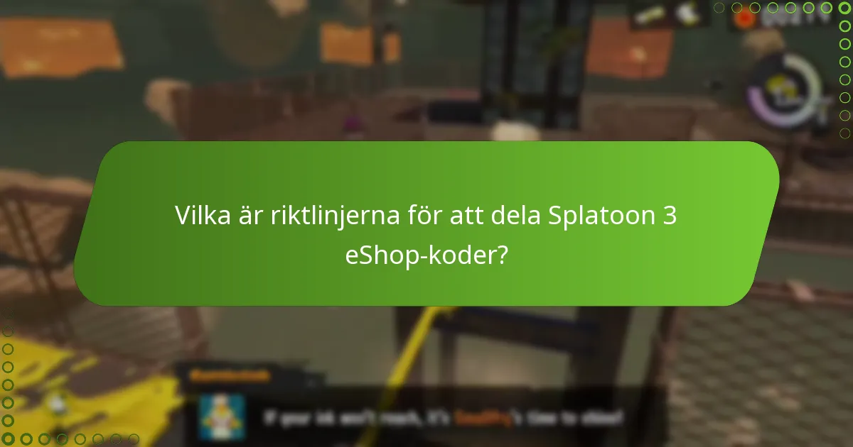Hur kan användare dela Splatoon 3 eShop-koder säkert?