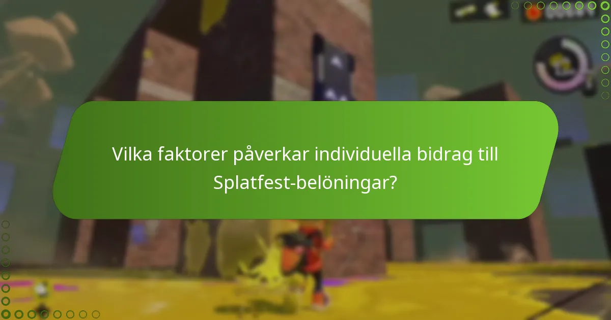 Vilka strategier kan maximera Splatfest-belöningar?